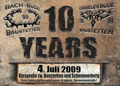 Party Flyer: 10 Jahre Bach-Bude und Gsseles Bude Baustetten am 04.07.2009 in Laupheim