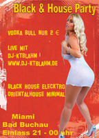 Live Mit  Dj Kt Blahm Black & House Party am Freitag, 19.02.2010