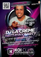 DJ La Creme (Electro Garage Crew) & Ill ing, Big Birthday Party, KOI CLUB RV am Samstag, 18.08.2012