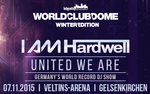 I AM Hardwell - United We Are - WORLD CLUB DOME Winter Edition - BCB - am Sa. 07.11.2015 in Gelsenkirchen (Gelsenkirchen)
